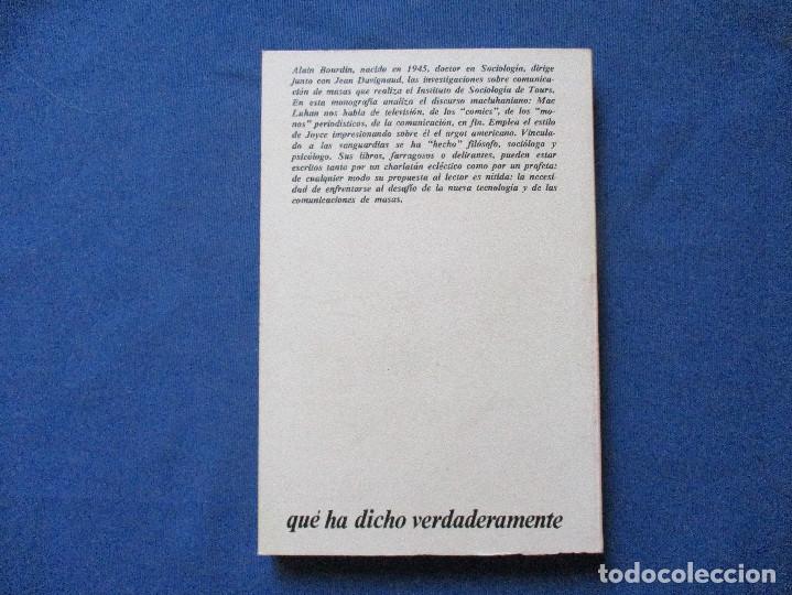 Libros de segunda mano: QU&Eacute; HA DICHO VERDADERAMENTE MAC LUHAN / 1973 ALAIN BOURDIN - Foto 3