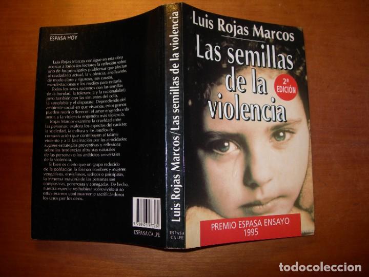 Libros de segunda mano: LAS SEMILLAS DE LA VIOLENCIA / LUIS ROJAS MARCOS - Foto 1