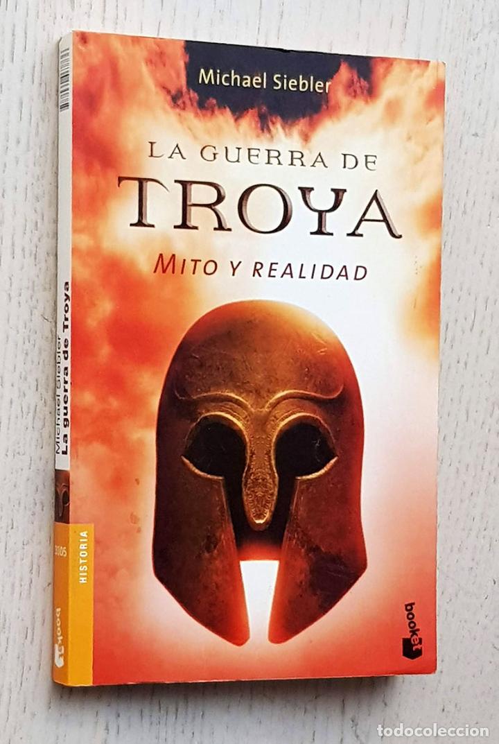 Libros de segunda mano: LA GUERRA DE TROYA. Mito y realidad - SIEBLER, Michael - Foto 1