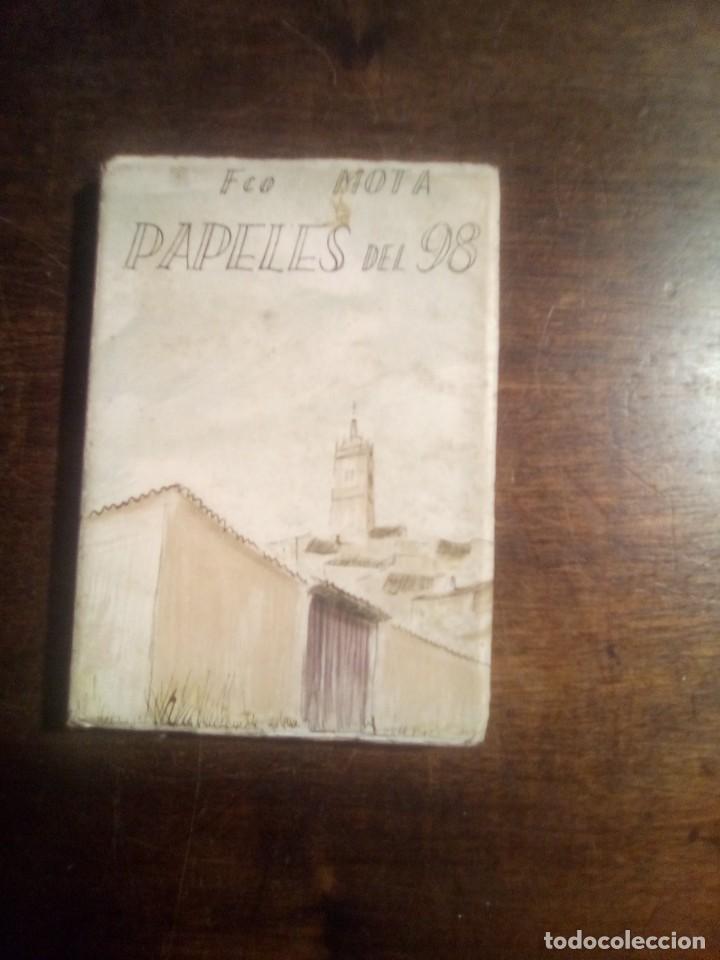 Libros de segunda mano: Francisco Mota. PAPELES DEL 98. - Foto 1