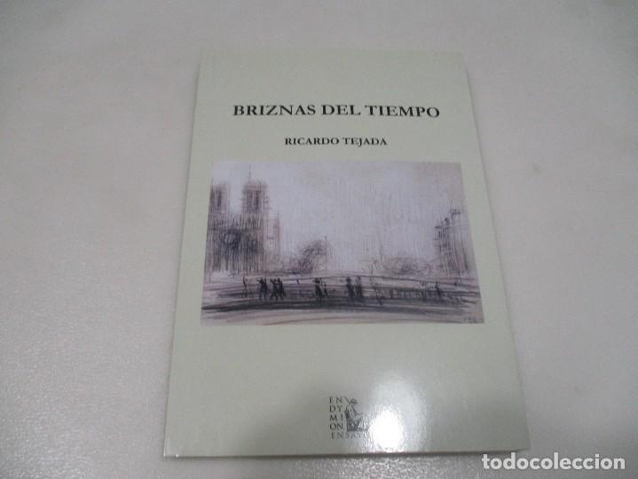 Libros de segunda mano: RICARDO TEJADA Briznas del tiempo W9529 - Foto 1