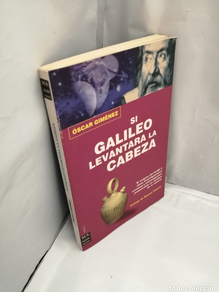 Libros de segunda mano: SI GALILEO LEVANTARA LA CABEZA (PRIMERA EDICI&Oacute;N) - Foto 3