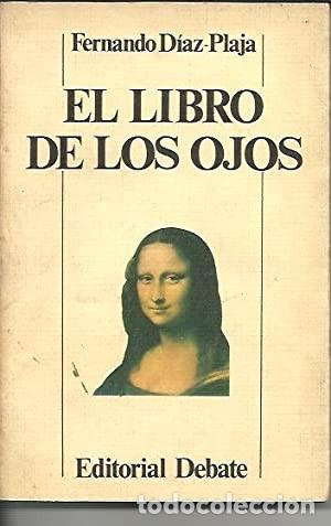 Libros de segunda mano: El libro de los ojos. Fernando D&iacute;az Plaja - Foto 1