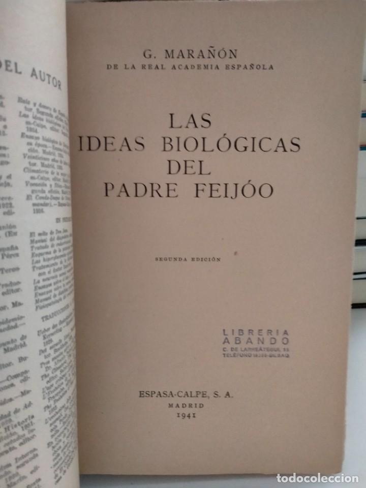 Libros de segunda mano: GREGORIO MARA&Ntilde;&Oacute;N. LAS IDEAS BIOL&Oacute;GICAS DEL PADRE FEIJ&Oacute;O .ESPASA-CALPE - Foto 2