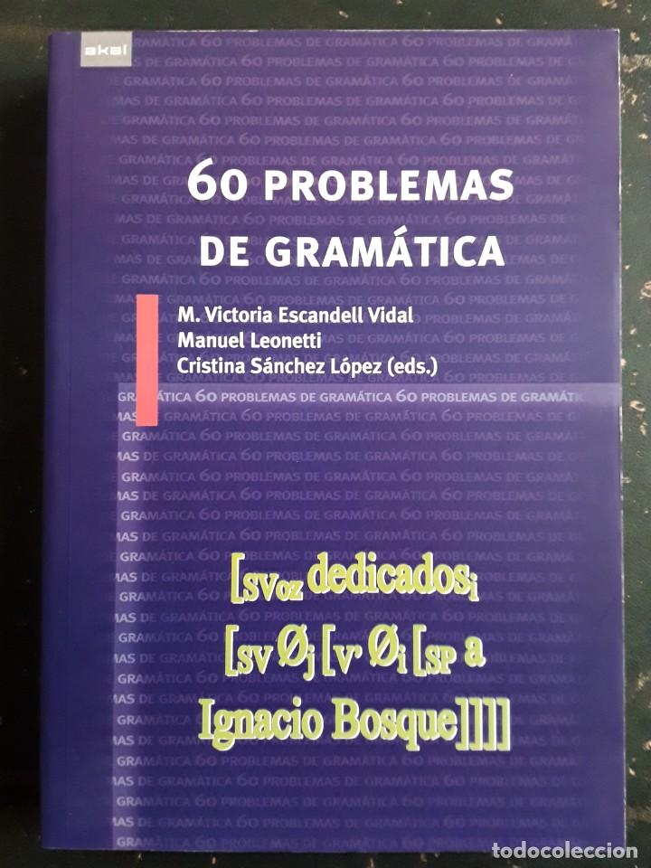 Libros de segunda mano: 60 problemas de gram&aacute;tica. Escandell. Leonetti. S&aacute;nchez. Akal. - Foto 1
