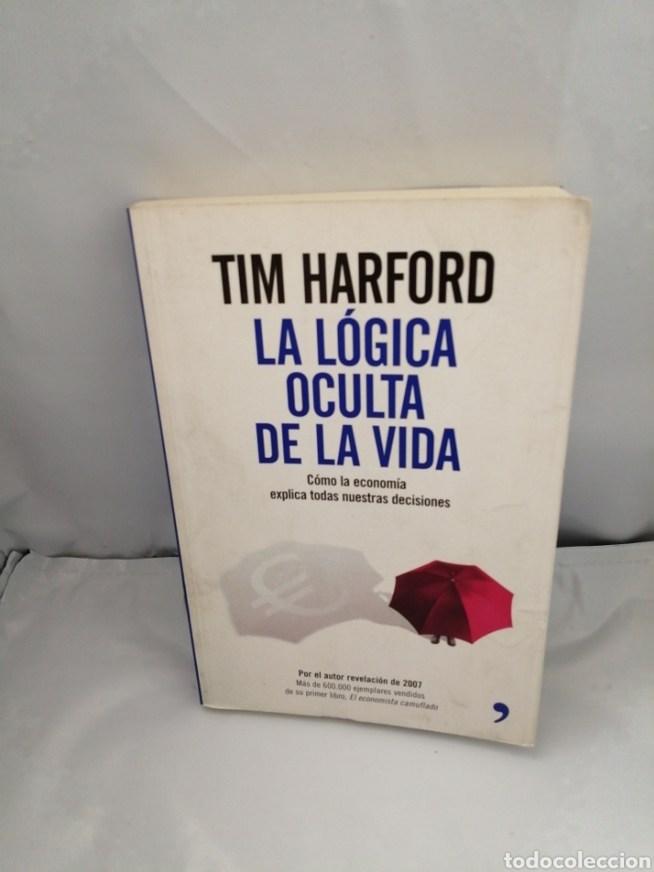 Libros de segunda mano: LA L&Oacute;GICA OCULTA DE LA VIDA (PRIMERA EDICI&Oacute;N) - Foto 1