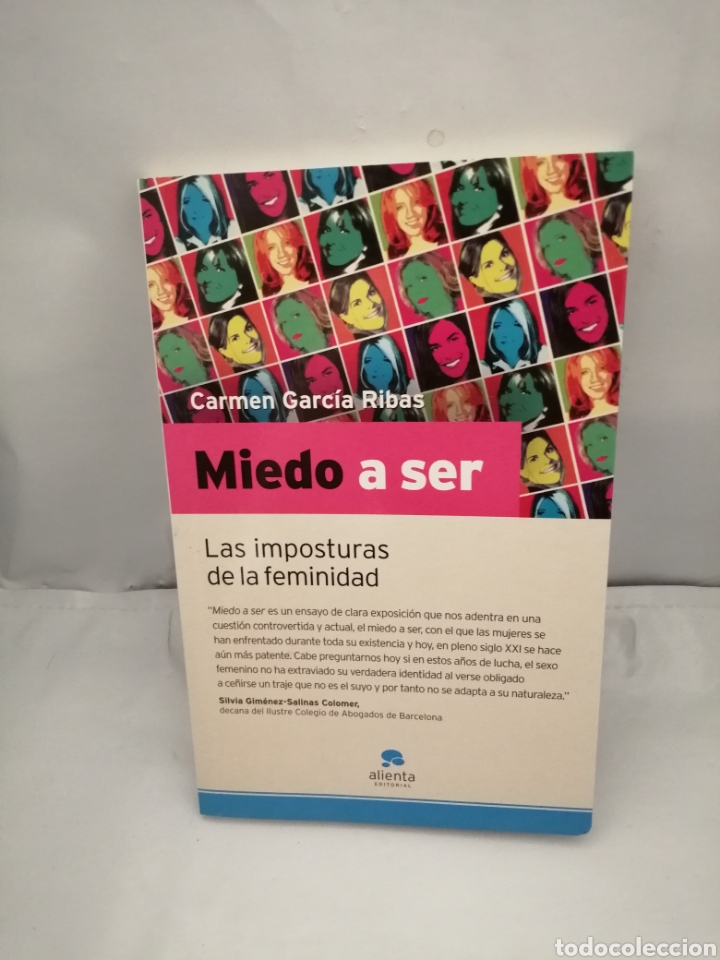 Libros de segunda mano: MIEDO A SER: LAS IMPOSTURAS DE LA FEMINIDAD. - Foto 1