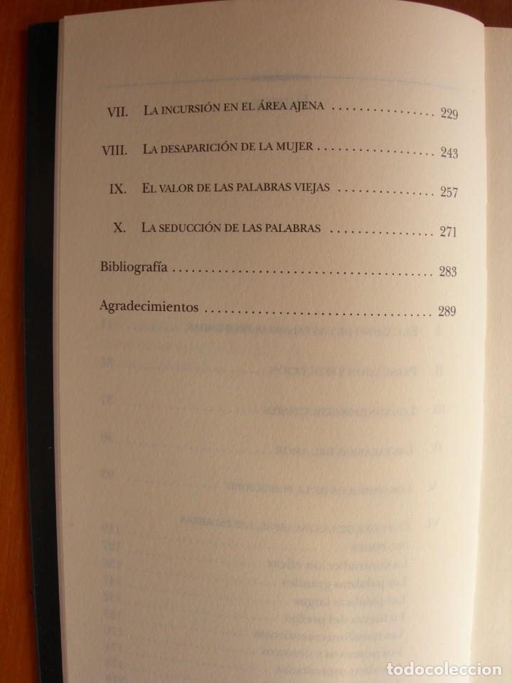 Libros de segunda mano: LA SEDUCCI&Oacute;N DE LAS PALABRAS / &Aacute;LEX GRIJELMO - Foto 3