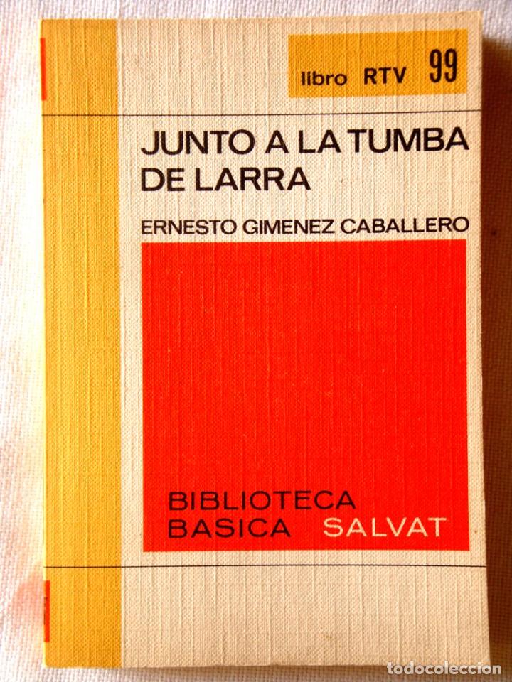 Libros de segunda mano: GIM&Eacute;NEZ CABALLERO: JUNTO A LA TUMBA DE LARRA - NUEVO - Foto 1
