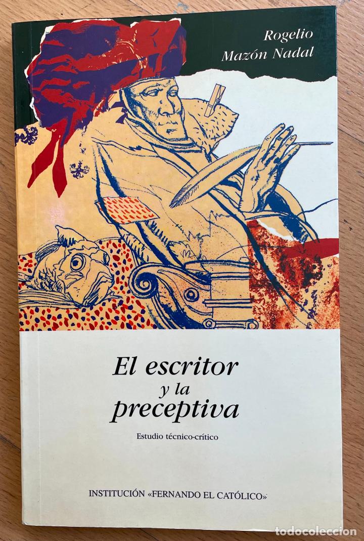 Libros de segunda mano: EL ESCRITOR Y LA PRECEPTIVA, Rogelio Mazon Nadal - Foto 1