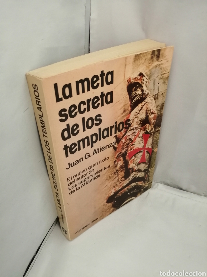 Libros de segunda mano: LA META SECRETA DE LOS TEMPLARIOS (PRIMERA EDICI&Oacute;N) - Foto 3