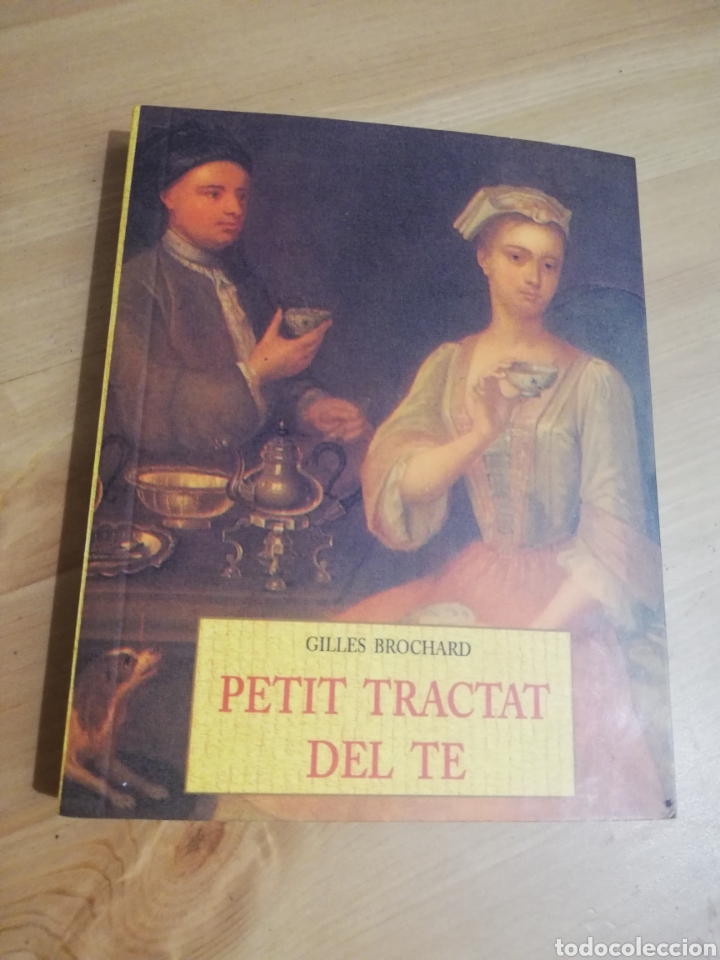Libros de segunda mano: PETIT TRACTAT DEL TE (GILLES BROCHARD) - Foto 1