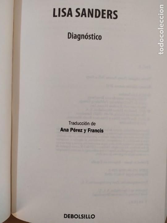 Libros de segunda mano: DIAGN&Oacute;STICO / LISA SANDERS / 1&ordf;ed. 2010. DEBOLSILLO - Foto 2