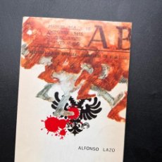 Libros de segunda mano: LA REVOLUCION RUSA EN EL DIARIO ABC DE LA EPOCA. ALFONSO LAZO. UNIVERSIDAD DE SEVILLA, 1975.PAGS:174