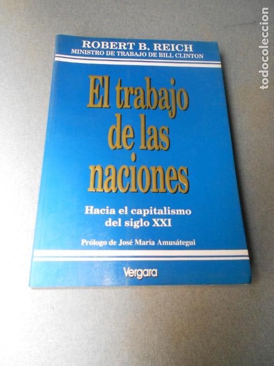 Libros de segunda mano: EL TRABAJO DE LAS NACIONES - Foto 1
