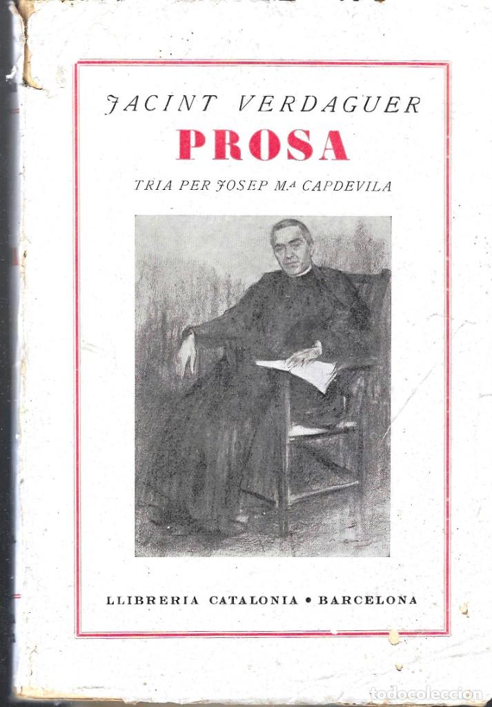 Libros de segunda mano: JACINT VERDAGUER -- PROSA -- BARCELONA 1936 - Foto 1