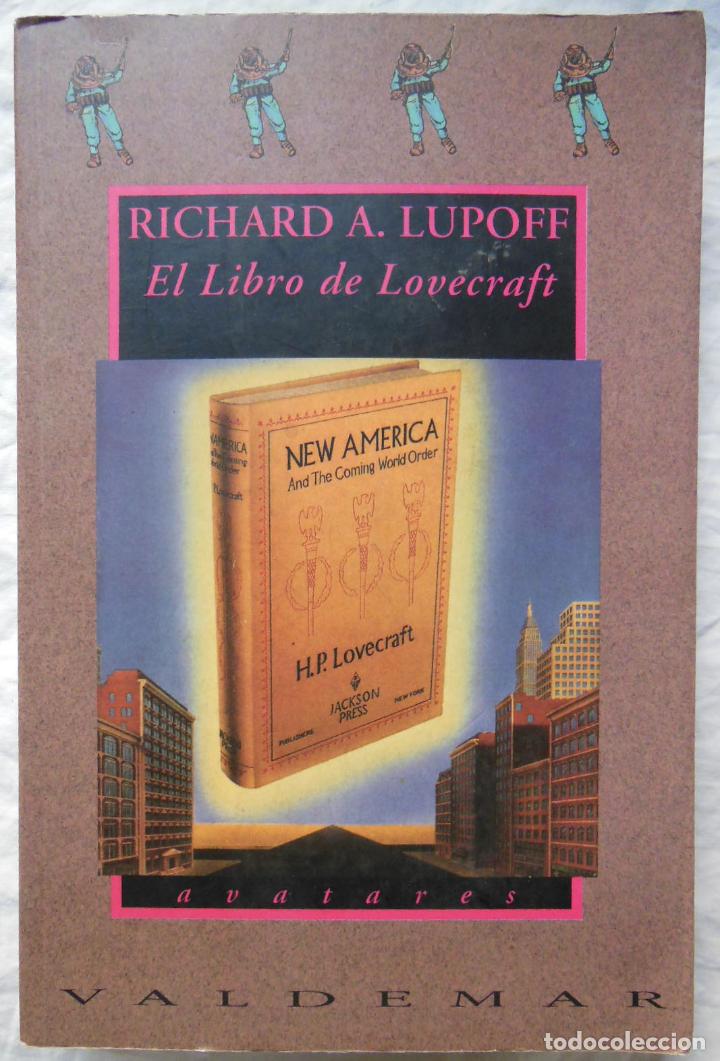 Libros de segunda mano: EL LIBRO DE LOVECRAFT. 1992 RICHARD A. LUPOFF - Foto 1