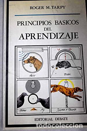 Libros de segunda mano: Principios b&aacute;sicos del aprendizaje. Roger M. Tarpy - Foto 1