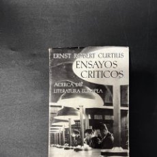 Libros de segunda mano: ENSAYOS CRITICOS ACERCA DE LITERATURA EUROPEA. TOMO II. ERNST ROBERT CURTIUS. ED. SEIX BARRAL.1959