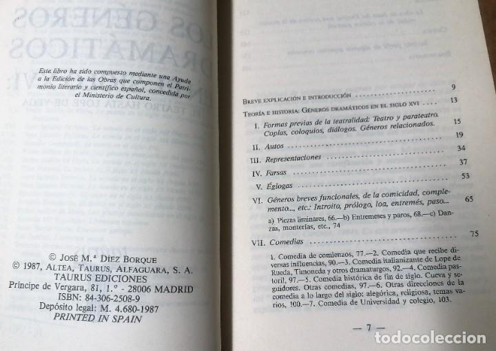 Libros de segunda mano: Jos&eacute; M&ordf; D&iacute;ez Borque, Los g&eacute;neros dram&aacute;ticos en el siglo XVI, Taurus, 1987 - Foto 3
