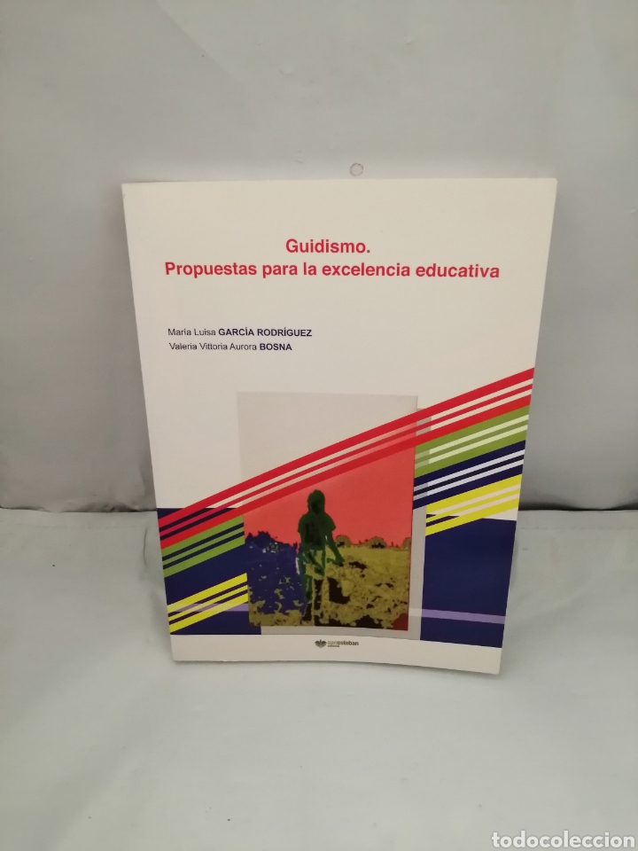 Libros de segunda mano: GUIDISMO: PROPUESTAS PARA LA EXCELENCIA EDUCATIVA - Foto 1