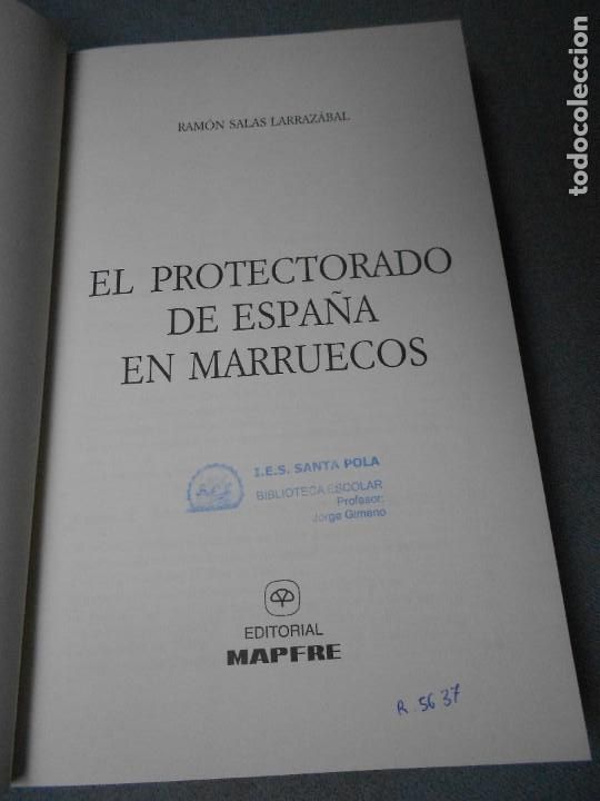 Libros de segunda mano: EL PROTECTORADO DE ESPA&Ntilde;A EN MARRUECOS - Foto 2