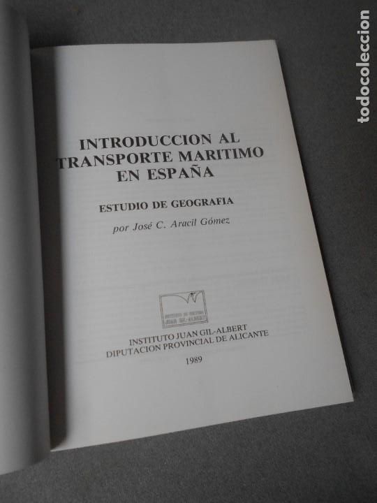 Libros de segunda mano: INTRODUCCION AL TRANSPORTE MARITIMO EN ESPA&Ntilde;A - Foto 2