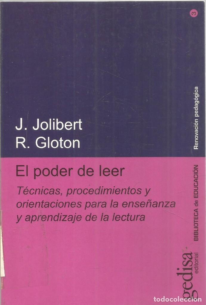 Libros de segunda mano: J. JOLIBERT. R. GLOTON. EL PODER DE LEER. GEDISA - Foto 1