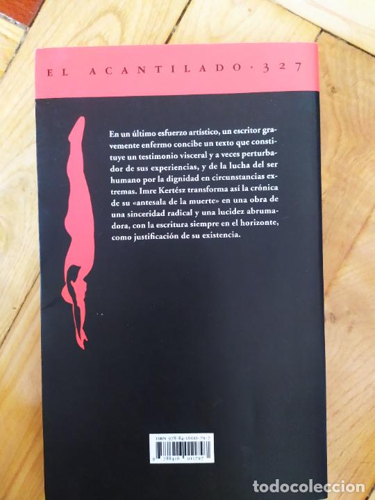 Libros de segunda mano: &Uacute;LTIMA POSADA, LA - KERT&Eacute;SZ, IMRE. - Foto 2