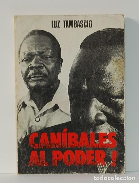 Libros de segunda mano: CAN&Iacute;BALES AL PODER! - Luz Tambascio. EDITORIAL LUIS FLORES. 1982. - Foto 1