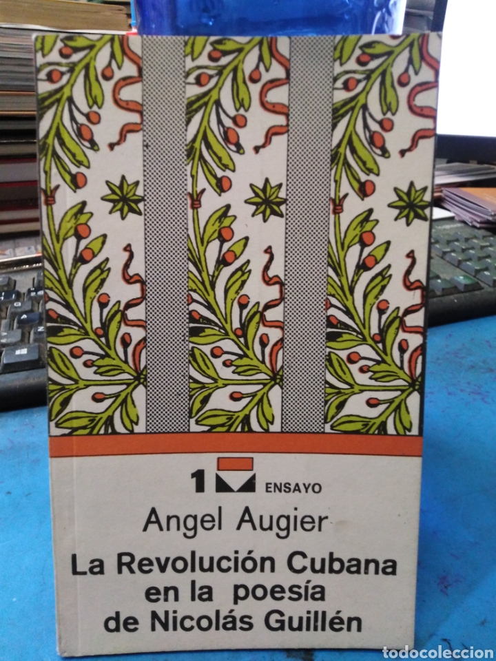 Libri di seconda mano: LA REVOLUCI&Oacute;N CUBANA EN LA POES&Iacute;A DE NICOL&Aacute;S GUILLEN-ANGEL AUGIER-EDITA LETRAS CUBANAS 1979