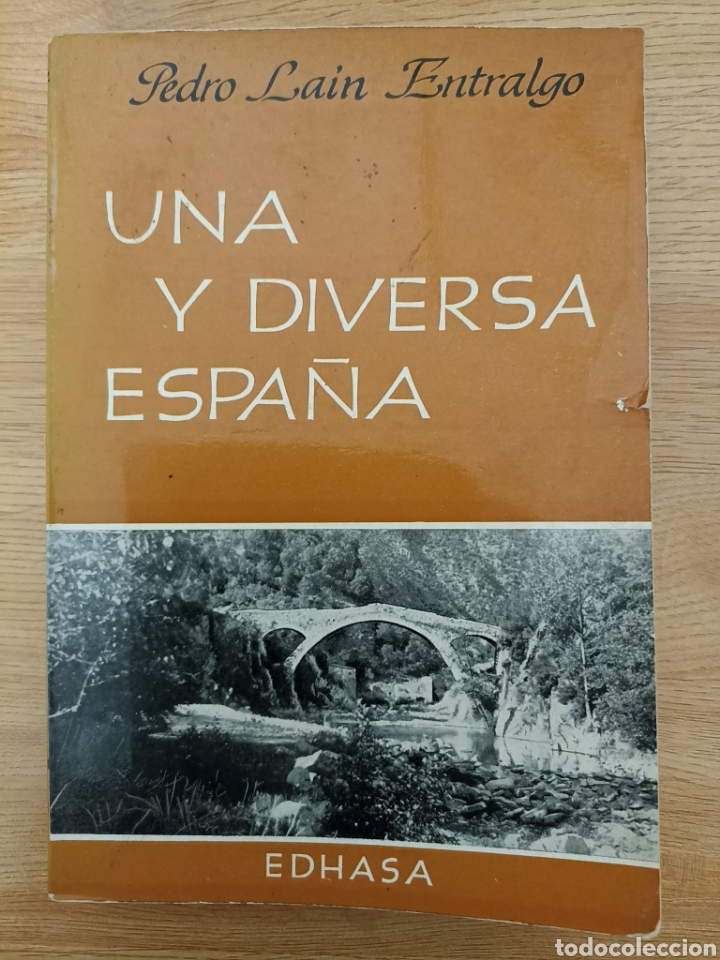 Libros de segunda mano: Una y diversa Espa&ntilde;a. Pedro La&iacute;n Entralgo. Edhasa, 1968. - Foto 1