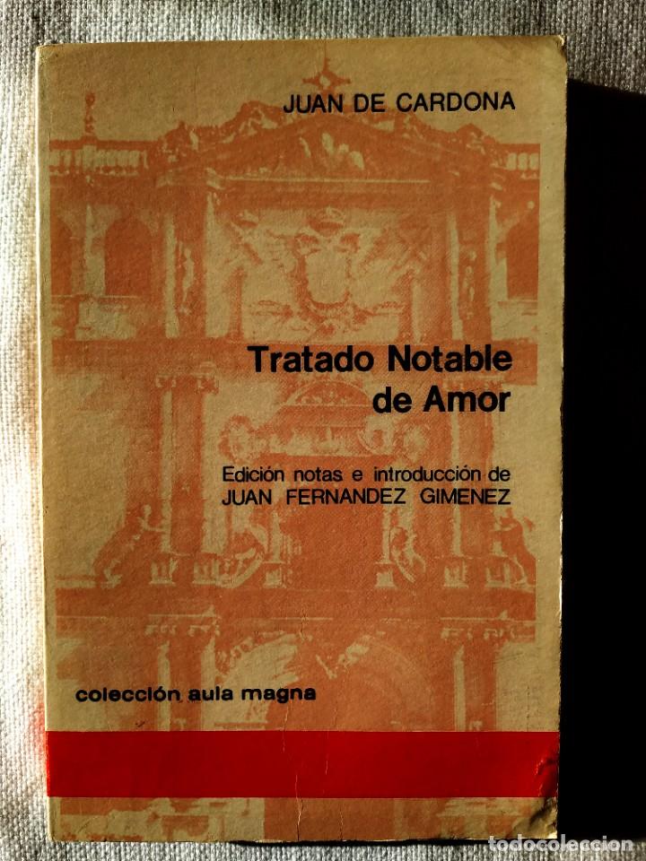 Libros de segunda mano: JUAN DE CARDONA: TRATADO NOTABLE DE AMOR - Foto 1