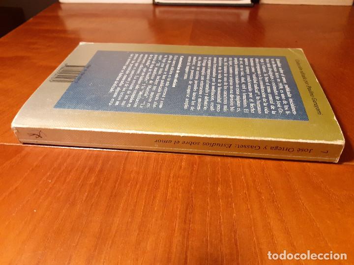 Libros de segunda mano: ESTUDIOS SOBRE EL AMOR - ORTEGA Y GASSET - Foto 2