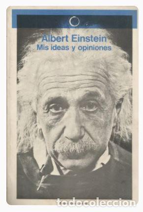 Libros de segunda mano: MIS IDEAS Y OPINIONES-Albert Einstein - Foto 1