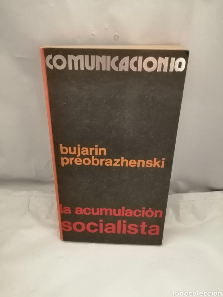 Libros de segunda mano: LA ACUMULACI&Oacute;N SOCIALISTA - Foto 1