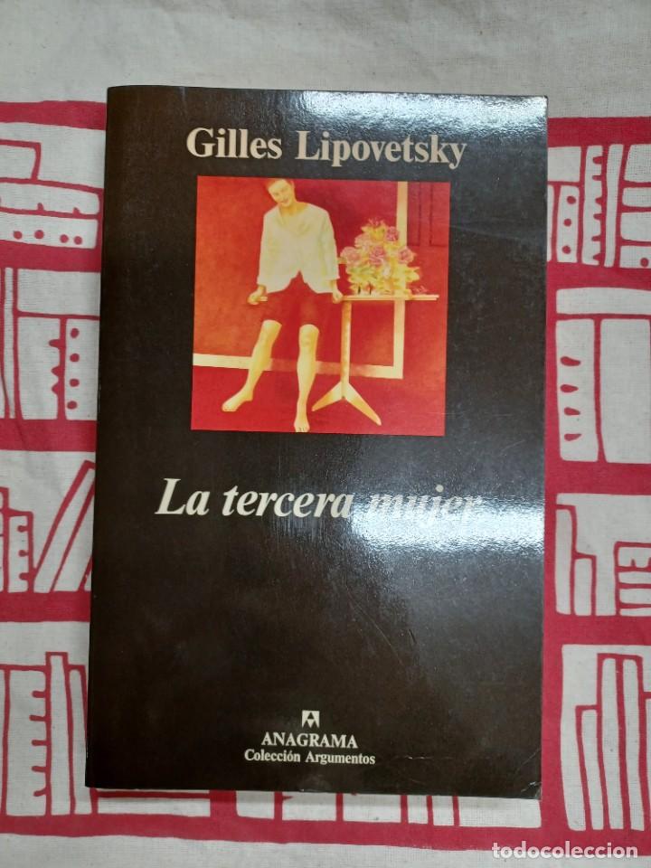 Libros de segunda mano: LIPOVETSKI, GILLES. LA TERCERA MUJER - Foto 1