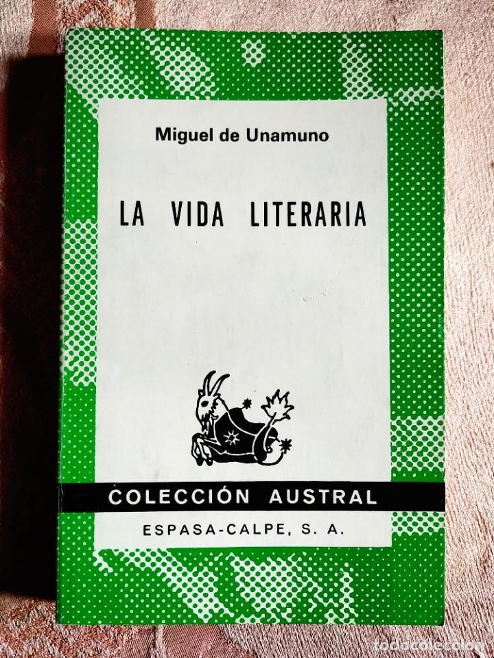 Libros de segunda mano: MIGUEL DE UNAMUNO: LA VIDA LITERARIA - NUEVO - Foto 1