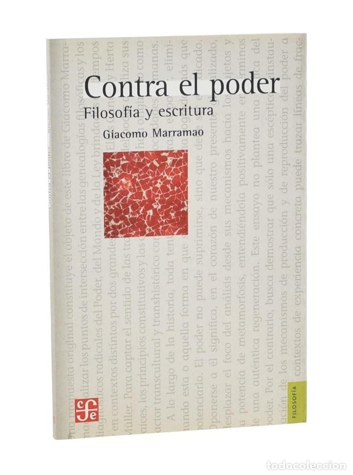 Libros de segunda mano: CONTRA EL PODER. FILOSOF&Iacute;A Y ESCRITURA - MARRAMAO, Giacomo - Foto 1