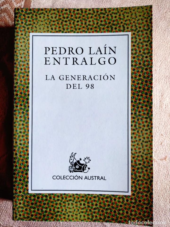 Libros de segunda mano: PEDRO LA&Iacute;N ENTRALGO: LA GENERACI&Oacute;N DEL 98 - Foto 1