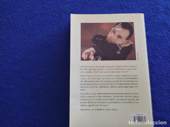 Libros de segunda mano: SABER AMAR Octavio Aceves Ed, Martinez Roca A&ntilde;o 2000 - Foto 3