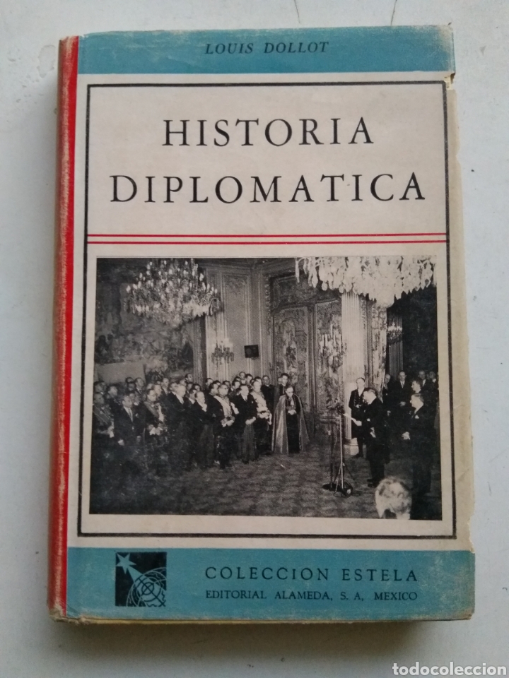 Libros de segunda mano: HISTORIA DIPLOM&Aacute;TICA/LOUIS DOLLOT - Foto 1