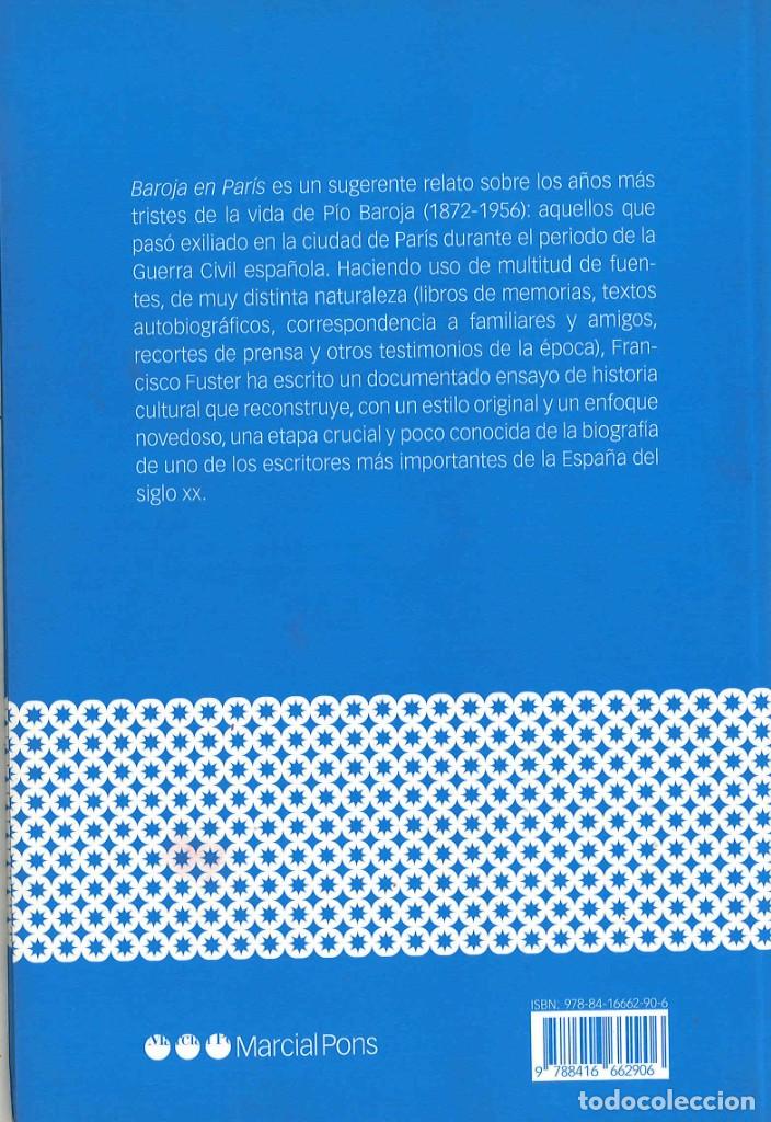 Libros de segunda mano: Baroja en Par&iacute;s. Francisco Fuster. 2019 - Foto 2