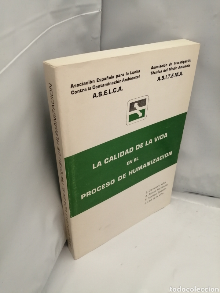 Libros de segunda mano: LA CALIDAD DE LA VIDA EN EL PROCESO DE HUMANIZACI&Oacute;N - Foto 3
