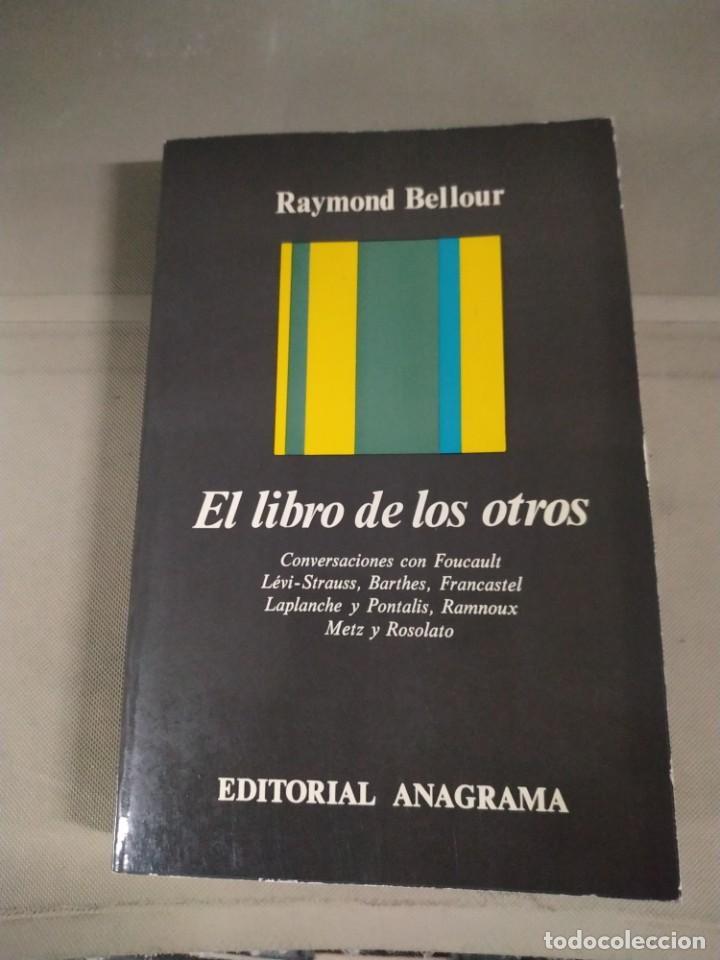 Libros de segunda mano: El Libro de los Otros - Raymond Bellour. Anagrama - Foto 1