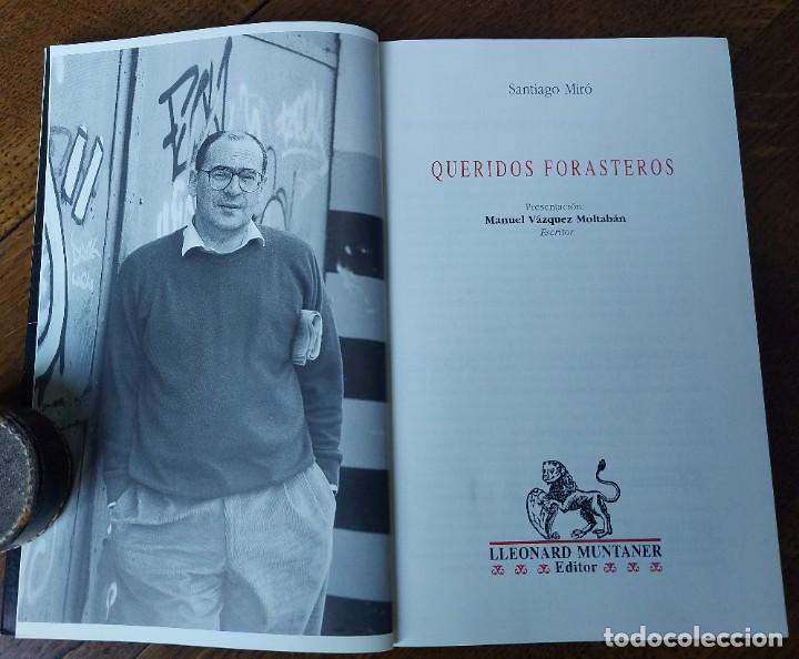 Libros de segunda mano: Queridos forasteros. Santiago Mir&oacute;. Palma de Mallorca 1996 - Foto 2