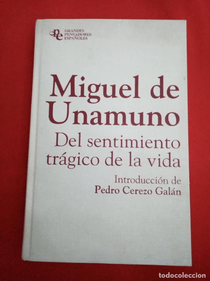 Libros de segunda mano: MIGUEL DE UNAMUNO, DEL SENTIMIENTO TR&Aacute;GICO DE LA VIDA - Foto 1