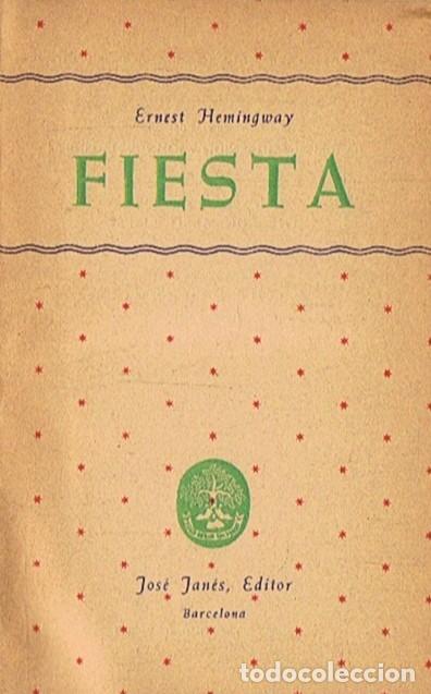 Libros de segunda mano: FIESTA. Hemingway. Ernest - Foto 1