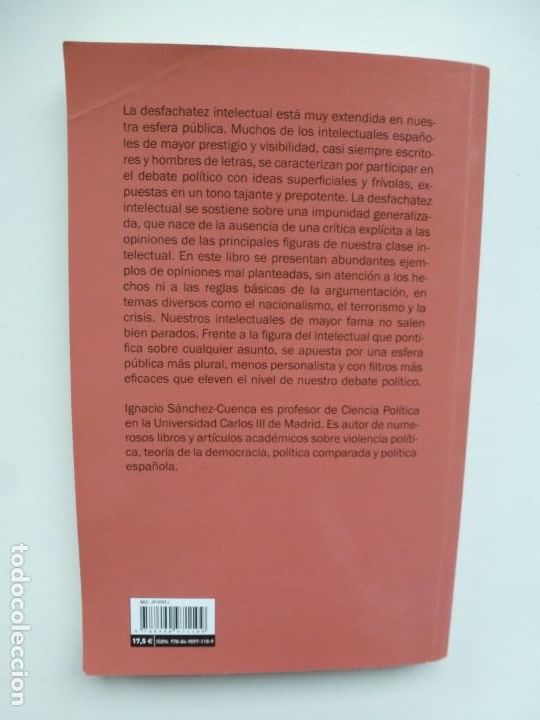 Libros de segunda mano: LA DESFACHATEZ INTELECTUAL. IGNACIO S&Aacute;NCHEZ CUENCA. LIBROS DE LA CATARATA - Foto 3