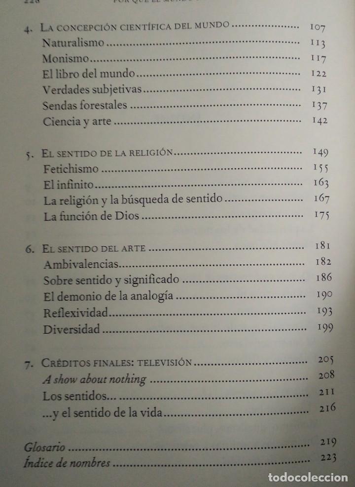 Libros de segunda mano: POR QU&Eacute; EL MUNDO NO EXISTE -- MARKUS GABRIEL - Foto 5